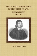 Cover-Bild zum Titel 'Het Onuitsprekelijk Kroonrecht Van Gelovigen IV' von 'Thomas Watson'
