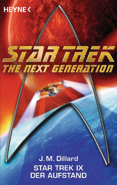 Star Trek IX: Der Aufstand - J. M. Dillard