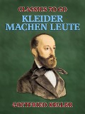 Cover-Bild zum Titel 'Kleider machen Leute' von 'Gottfried Keller'