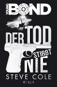 Cover-Bild zum Titel 'Young Bond 01 - Der Tod stirbt nie' von 'Steve Cole'