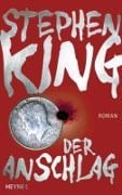 Cover-Bild zum Titel 'Der Anschlag' von 'Stephen King'