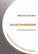 Cover-Bild zum Titel 'Die Metameridiane' von 'Wilfried Teschler'