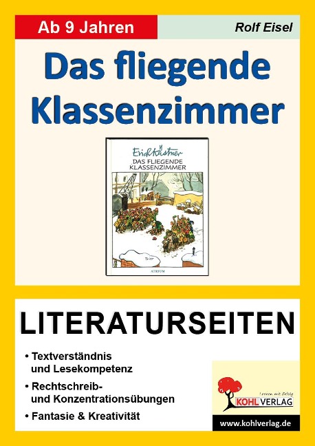 Das fliegende Klassenzimmer - Literaturseiten - Rolf Eisel