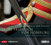 Cover-Bild zum Titel 'Prinz Friedrich von Homburg' von 'Heinrich von Kleist'