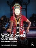 Cover-Bild zum Titel 'World Dance Cultures' von 'Patricia Leigh Beaman'