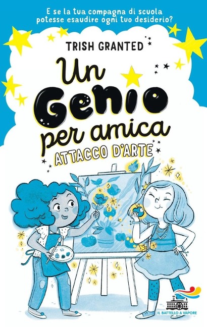 Attacco d'arte. Un genio per amica - Trisha Granted