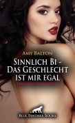 Cover-Bild zum Titel 'Sinnlich Bi - Das Geschlecht ist mir egal | Erotische Geschichte' von 'Amy Balton'