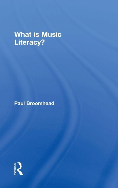 What is Music Literacy? - Paul Broomhead