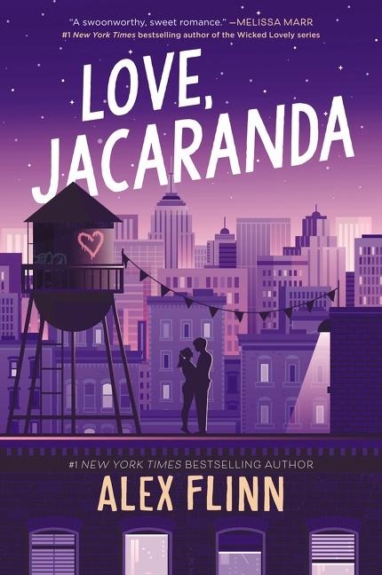 Love, Jacaranda - Alex Flinn