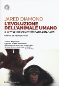 Cover-Bild zum Titel 'L' evoluzione dell'animale umano. Il terzo scimpanzé spiegato ai ragazzi' von 'Jared Diamond'