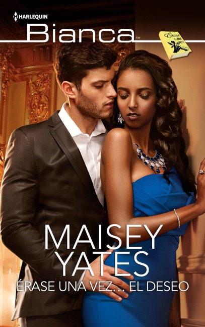 Érase una vez... el deseo - Maisey Yates