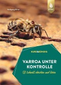 Cover-Bild zum Titel 'Varroa unter Kontrolle' von 'Wolfgang Ritter'