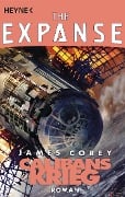 Cover-Bild zum Titel 'Calibans Krieg' von 'James S. A. Corey'