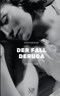  Der Fall Deruga