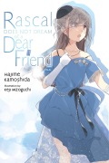 Cover-Bild zum Titel 'Rascal Does Not Dream of a Dear Friend (light novel)' von 'Hajime Kamoshida'