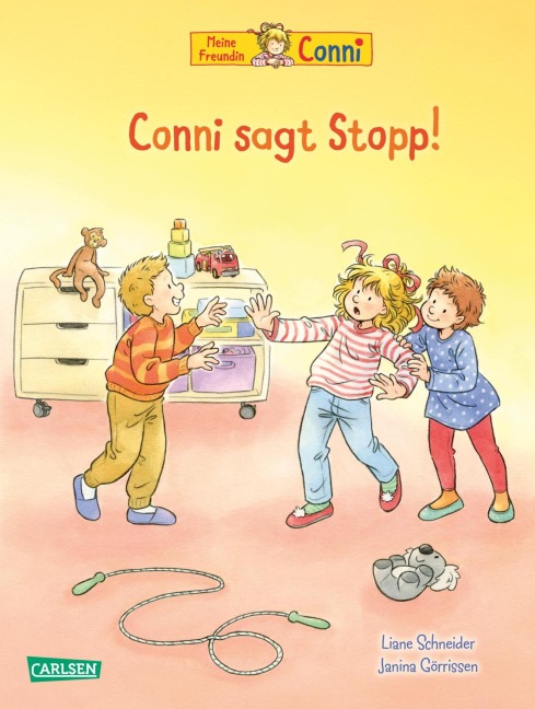 Conni-Bilderbücher: Conni sagt Stopp! - Liane Schneider