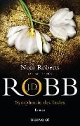 Cover-Bild zum Titel 'Symphonie des Todes' von 'J. D. Robb, Nora Roberts'