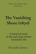 Cover-Bild zum Titel 'The Vanishing Shore (1870)' von 'Ricardo Gomez'