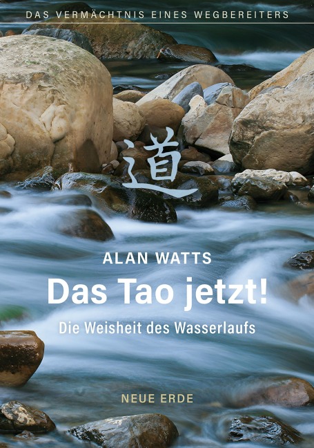Das Tao Jetzt! - Alan Watts