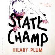 Cover-Bild zum Titel 'State Champ' von 'Hilary Plum'