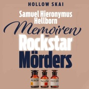 Cover-Bild zum Titel 'Samuel Hieronymus Hellborn: Memoiren eines Rockstar-Mörders' von 'Hollow Skai'