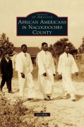 Cover-Bild zum Titel 'African Americans in Nacogdoches County' von 'Jeri Mills'