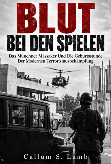 Blut Bei Den Spielen - Callum S. Lamb