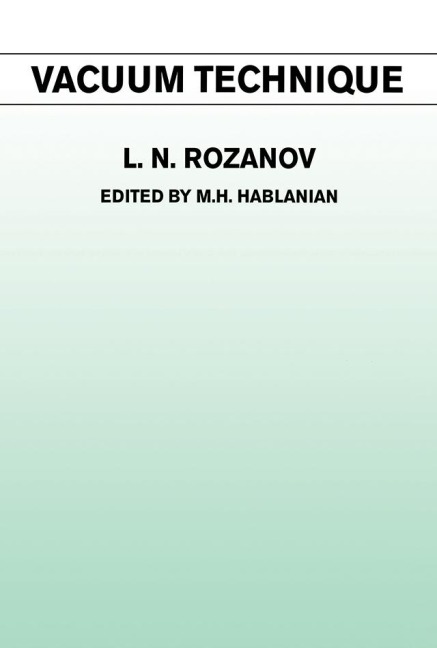 Vacuum Technique - L. N. Rozanov