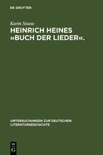 Heinrich Heines »Buch der Lieder«. - Karin Sousa
