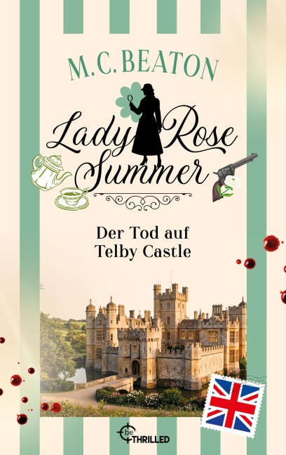 Lady Rose Summer. Der Tod auf Telby Castle - M. C. Beaton