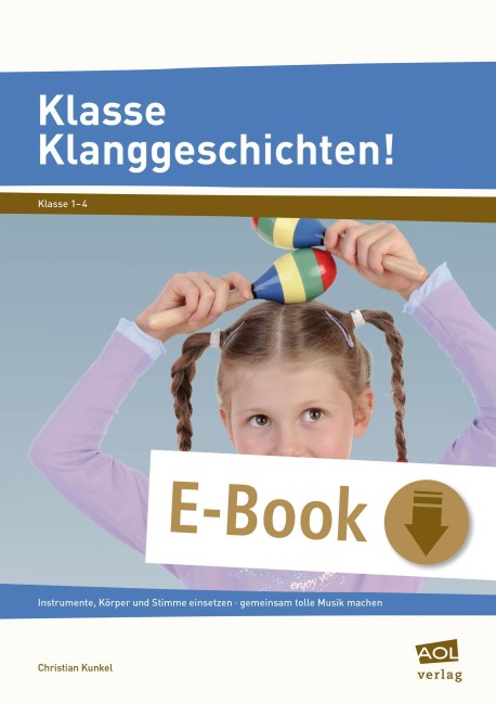 Klasse Klanggeschichten! - Christian Kunkel