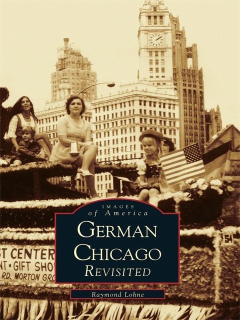 German Chicago Revisited - Raymond Lohne