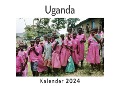 Cover-Bild zum Titel 'Uganda (Wandkalender 2024, Kalender DIN A4 quer, Monatskalender im Querformat mit Kalendarium, Das perfekte Geschenk)' von 'Anna Müller'