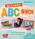 Cover-Bild zum Titel 'Das kreative ABC-Buch' von 'Gabi Scherzer'