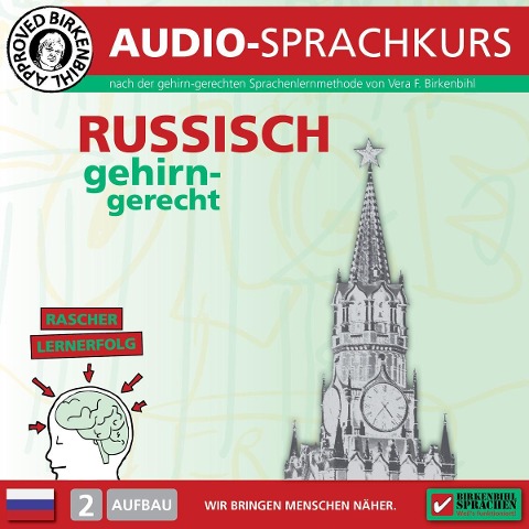 Birkenbihl Sprachen: Russisch gehirn-gerecht, 2 Aufbau, Audio-Kurs - Vera F. Birkenbihl