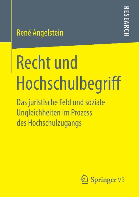 Recht und Hochschulbegriff - René Angelstein