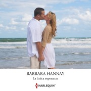Cover-Bild zum Titel 'La única esperanza' von 'Barbara Hannay'