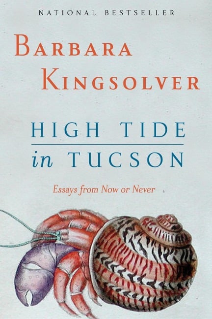 High Tide in Tucson - Barbara Kingsolver