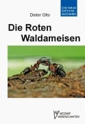 Cover-Bild zum Titel 'Die Roten Waldameisen' von 'Dieter Otto'