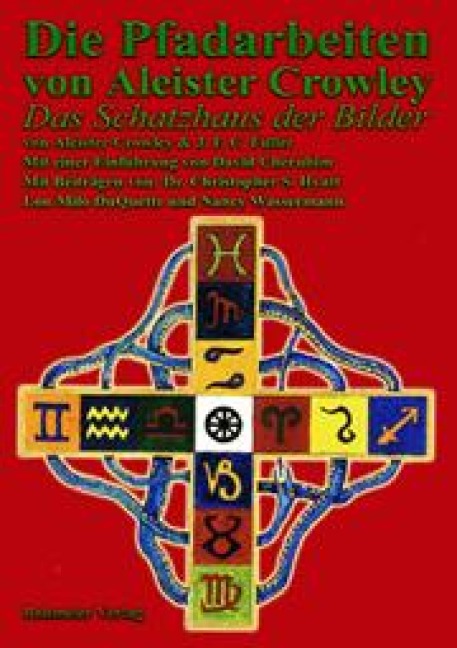 Die Pfadarbeiten von Aleister Crowley - Aleister Crowley, J. F. C. Fuller