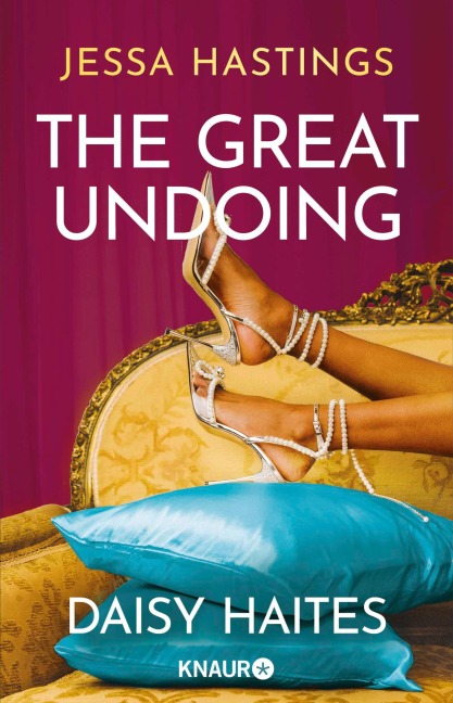 Daisy Haites - The Great Undoing - Jessa Hastings
