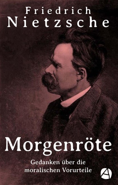 Morgenröte - Friedrich Nietzsche