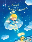 Cover-Bild zum Titel 'Ein kleiner Engel sorgt für Weihnachtswirbel' von 'Annette Langen'