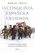Cover-Bild zum Titel 'La conquista española olvidada' von ''