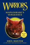 Cover-Bild zum Titel 'Warriors: Mapleshade's Vengeance' von 'Erin Hunter'