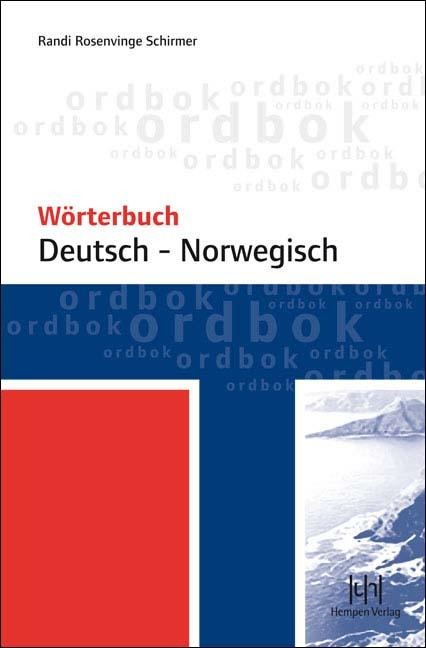 Wörterbuch Deutsch - Norwegisch - Randi Rosenvinge Schirmer