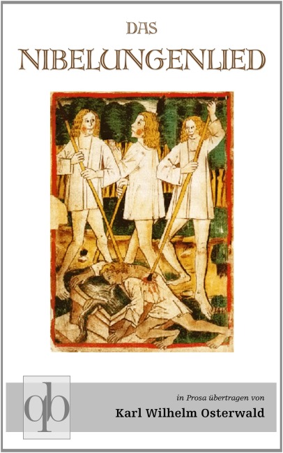 Das Nibelungenlied - Karl Wilhelm Osterwald