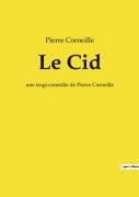 Cover-Bild zum Titel 'Le Cid' von 'Pierre Corneille'