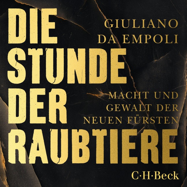 Die Stunde der Raubtiere - Giuliano Da Empoli