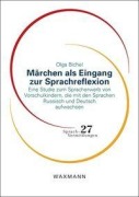 Cover-Bild zum Titel 'Märchen als Eingang zur Sprachreflexion' von 'Olga Bichel'